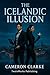 The Icelandic Illusion by Cameron Clarke