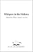 Whispers in the Hollow by M. M. Crusinberry