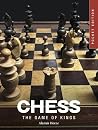 Chess: The Game o...