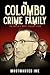 The Colombo Crime Family by MostWanted Ink