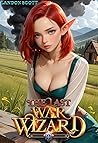 The Last War Wizard