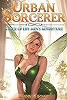 Urban Sorcerer (Urban Sorcerer #1)