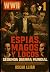 ESPÍAS, MAGOS Y LOCOS by OSCAR LUJAN