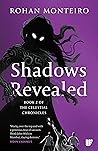 Shadows Revealed (Celestial Chronicles #2) Shadows Revealed (Celestial Chronicles #2)