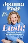 Lush!: My Story -...