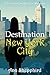 Destination New York City (Destination Murder Mysteries Book 4)