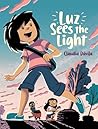 Luz Sees the Light by Claudia Davila