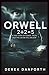 Orwell: 2+2=5: A True Story...