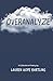 Overanalyze