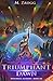 Triumphant Dawn: A LitRPG A...