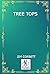 TREE TOPS