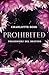Prohibited: Prigionieri del destino (Italian Edition)