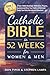 Catholic Bible in 52 Weeks ...