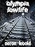 Olympia Lowlife
