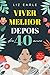 Viver Melhor Depois dos 40 Anos