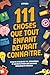 111 choses que tout enfant ...