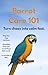 Parrot Care 101: Feeding, T...