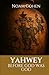 YAHWEH by Noam Cohen