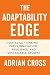 The Adaptability Edge: How ...