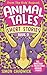 Animal Tales Short Stories:...
