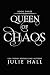 Queen of Chaos (Creatures o...