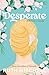 Desperate: A Romantic Comedy (Modern Jane)