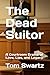 The Dead Suitor: A Courtroo...