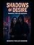 "Shadows of Desire" by Madhav Sharma