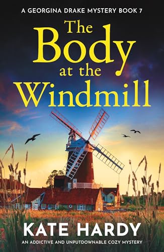 The Body at the Windmill (A Georgina Drake Mystery #7)