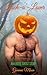 Jack-O'-Lover: An Erotic Gh...