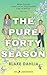 The Pure Forty Season: Ein spicy Friends to Lovers One Bed Trope Liebesroman mit Humor für Frauen ab 30 (German Edition)