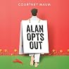Alan Opts Out