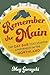 Remember the Main: The Gay ...
