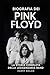 Biografia dei Pink Floyd by Harry Nolan