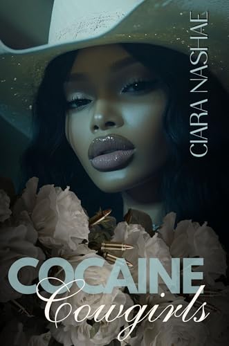 Cocaine Cowgirls (Kindle Edition)