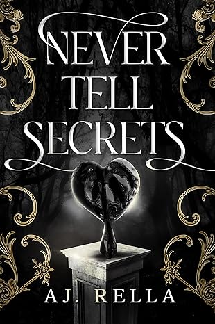 Never Tell Secrets (Never Tell Trilogy Book 2)
