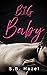 Big Baby by S.B. Hazel Big Baby by S.B. Hazel