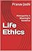 Life Ethics: Principal For ...
