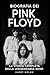 Biografia dei Pink Floyd: L...
