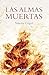 Las almas muertas by Nikolai Gogol