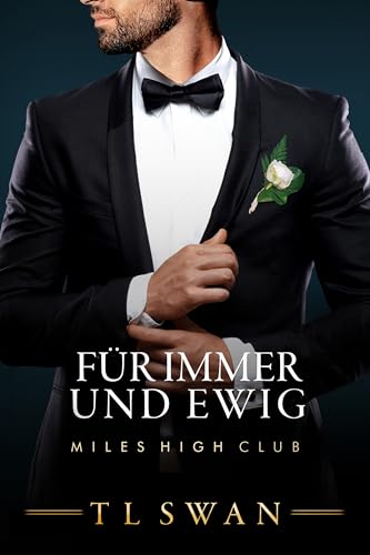 Für Immer Und Ewig - Miles Ever After (German Edition)