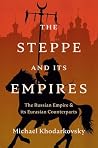 The Steppe and It...