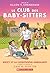 Le Club Des Baby-Sitters: N...
