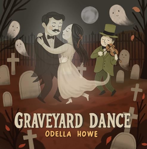 Graveyard Dance: A Halloween Picture Book (Kindle Edition)