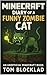 MINECRAFT: Diary of a Funny Zombie Cat: Unofficial Books