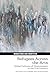 Refugees Across the Arts: Global Cultures of Displacement in the 21st Century (Migrations and Identities, 17)