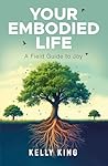 Your Embodied Lif...