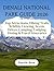 DENALI NATIONAL PARK GUIDE ...