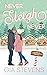 Never Sleigh Never by Gia Stevens
