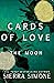 Cards of Love: The Moon (New Camelot Trilogy, #4)